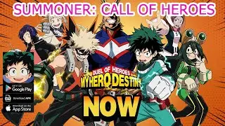 Summoner Call of Heroes Gameplay - New Anime RPG Official Release Android APK