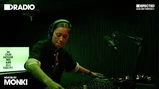 Defected Radio Live w/ Monki - May 21