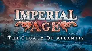 IMPERIAL AGE - The Legacy of Atlantis [OFFICIAL LYRIC VIDEO]