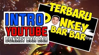 Intro Donkey Barbar | Babi Surabaya