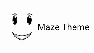 Winning Smile Maze Theme