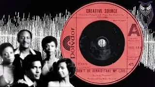 ✊🏽 The Creative Source  Don’t Be Afraid (Take My Love)  UK Polydor 1975.