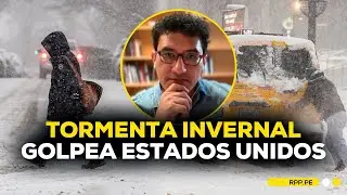 🇺🇸❄️ Fuerte tormenta invernal azota Estados Unidos y deja más de 20 fallecidos #ADNRPP | ENTREVISTA