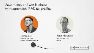 Gusto Next 2022: Win business with automated R&D tax credits with Joshua Lee & Kenji Kuramoto