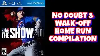 MLB&reg; The Show&trade; 20: No Doubt/Walk-Off Home Runs... The ULTIMATE Compilation! (PlayStation 4)
