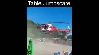 Table Jumpscare #table #jumpscare #scary #beach #helicopter #windy #fly #hype #watchout #memes #haha