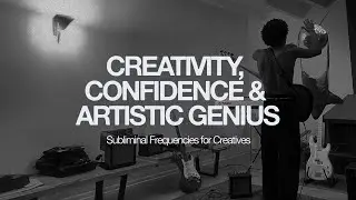 Unlock Creative Genius | Subliminal Frequencies for Artists & Creatives