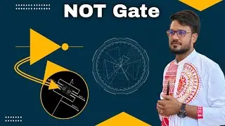 NOT Gate explained | Understanding NOT gate | NOT gate using transistor | By Tapas Sir | 