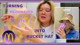 Turning BTS x MCD Meal Into A Bucket Hat | Tutorial DIY