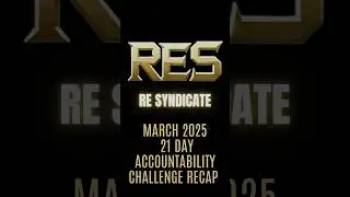 The Finishers!  The RE Syndicate March 2025 Accountability Challenge Recap #accountabilitychallenge