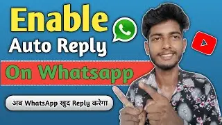 How To Set Auto Reply In Whatsapp Without Any App | Whatsapp Auto reply Kaise Kare #whatsapp