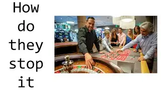 How do casinos prevent money laundering