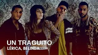 L&eacute;rica, Belinda - Un Traguito (Letra)