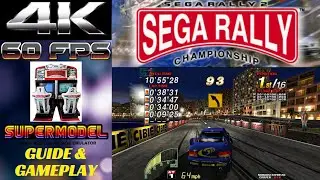 Sega Rally 2 Arcade Supermodel 3 Emulator 4K 60FPS Fix & Set Up & Gameplay READ DESCRIPTION!!!