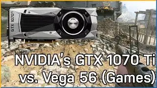 Game Benchmarks: NVIDIA's GTX 1070 Ti vs. GTX 1080, 1070 & RX Vega 56