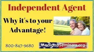 Independent Medicare Broker (Why it's to Your Advantage?)