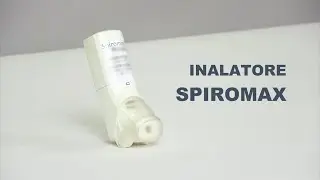 Guida al corretto utilizzo dell'inalatore Spiromax