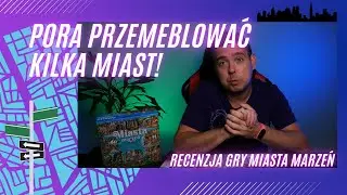 Miasta Marzeń - czy poczujesz się jak architekt? Recenzja