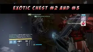 Destiny: Wrath of the Machine Raid - Exotic Chest #2 and #3