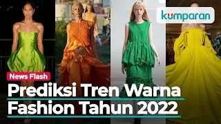 4 Warna Fashion yang Diprediksi Jadi Primadona di 2022