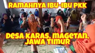 KEGIATAN RUTIN IBU-IBU PKK DESA KARAS, MAGETAN