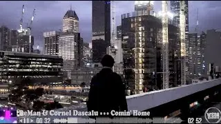 ReMan & Cornel Dascalu - Comin' Home