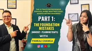 The Ultimate Entrepreneur Survival Guide | Part 1: 8 Mindset & Planning Traps to Avoid