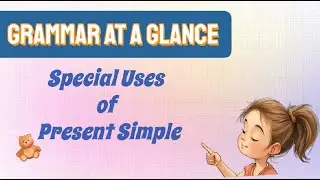 Special Uses of Present Simple Tense✨Narrative Present also Known as Historical Present