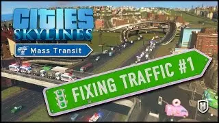 PURE TRAFFIC MAYHEM | Cities: Skylines - Mass Transit DLC : Fixing Traffic Scenario #1