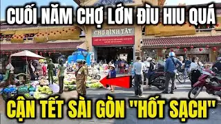 THÔI XONG CHẠY KHÔNG KỊP ! SÀI GÒN CUỐI NĂM 