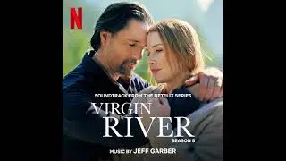 Virgin River Season 5 Soundtrack | Cameron & Muriel - Jeff Garber | A Netflix Original Series Score|
