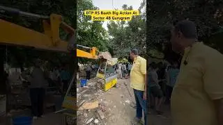 Big Action At Sector 48 Gurugram | DTP RS Baath | Gurugram #gurugramnews #gurugram