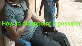 How to disappoint a gossiper(Lionkiller Amaka Comedy) Episode 108