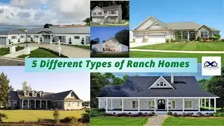 5 Different Types of Ranch Homes | 5 Different Types of Ranch Homes - Which One Is Yours?