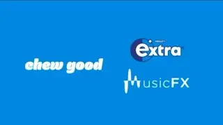 #FreshBeats with Extra Gum x Music FX, Chew Good