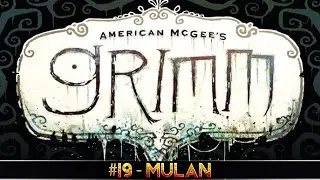 Grimm: Episode 19 - Mulan