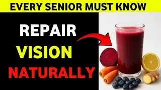Drink This Natural Bedtime Juice to Reverse Cataracts and Sharpen Memory Fast While You Sleep...