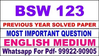 bsw 123 previous year solve paper | bsw 123 important questions | bsw 123 study material