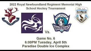 2022 Royal Newfoundland Regiment Memorial High School Hockey Tournament Game 6 Live