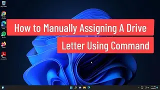How to Manually Assigning A Drive Letter Using Command
