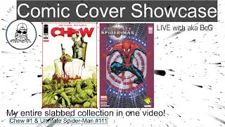 Comic Cover Showcase: My Entire Collection of Slabbed Comics!