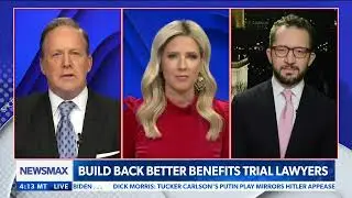 Build Back Better Bill Gives Hand Outs to Shady Trial Lawyers - O.H. Skinner, Newsmax, 12-14-21