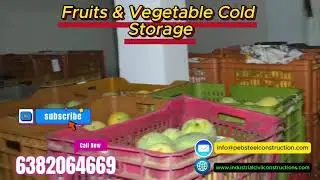 Fruits & Vegetable Cold Storage Manufacturers|Chennai|Coimbatore|Hosur|Bangalore|Mysore|Hyderabad
