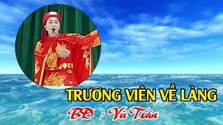 trương viên về làng - vũ toán