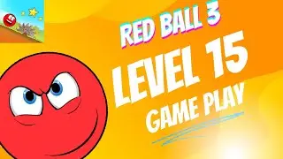 Red Ball 3 - Walkthrough Gameplay Level 15 ( iOS Android )