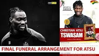 Christian Atsu`s Final Funeral rites