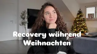 Recovery während Weihnachten und Feiertagen 🎅🏼 