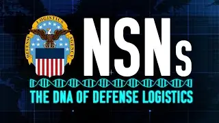 NSNs The DNA of Defense Logistics (open caption)