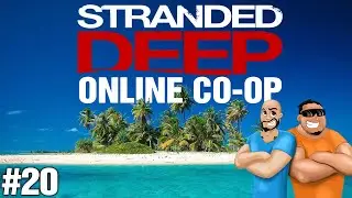 THE GREAT SURVIVAL FISHING CONTEST | Stranded Deep (Online Coop) Ep.20