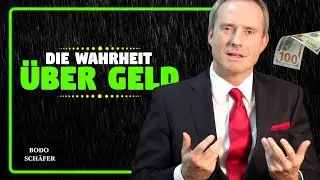 BODO SCH&Auml;FER &ndash; Die brutale Wahrheit &uuml;ber Geld, &uuml;ber die niemand spricht
